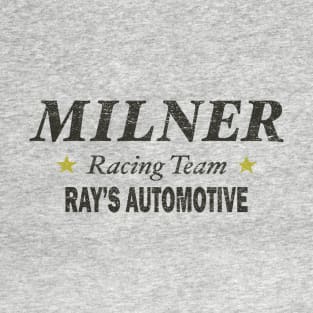 Milner Racing Team - Ray's Automotive - 1960s T-Shirt